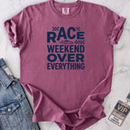 Everything Race Weekend T-shirt