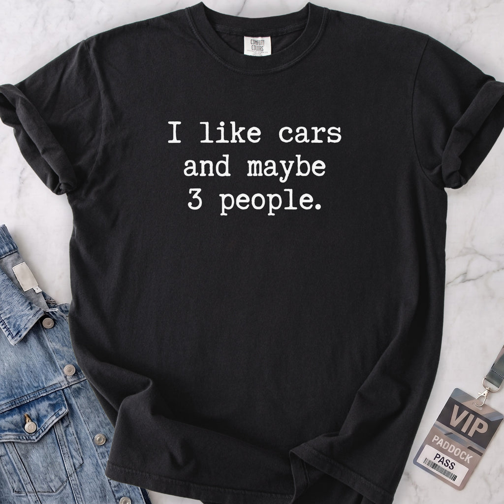 Like Cars T-shirt