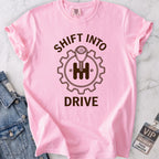 Shift into Drive T-shirt