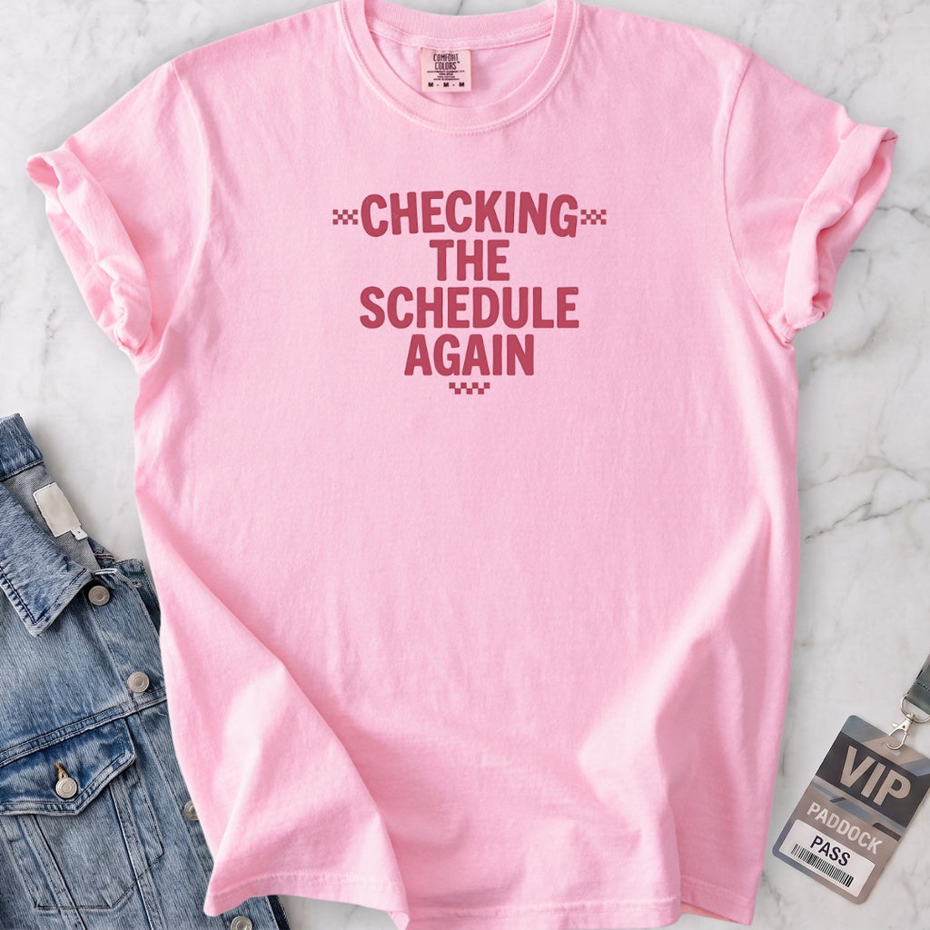 The Schedule T-shirt