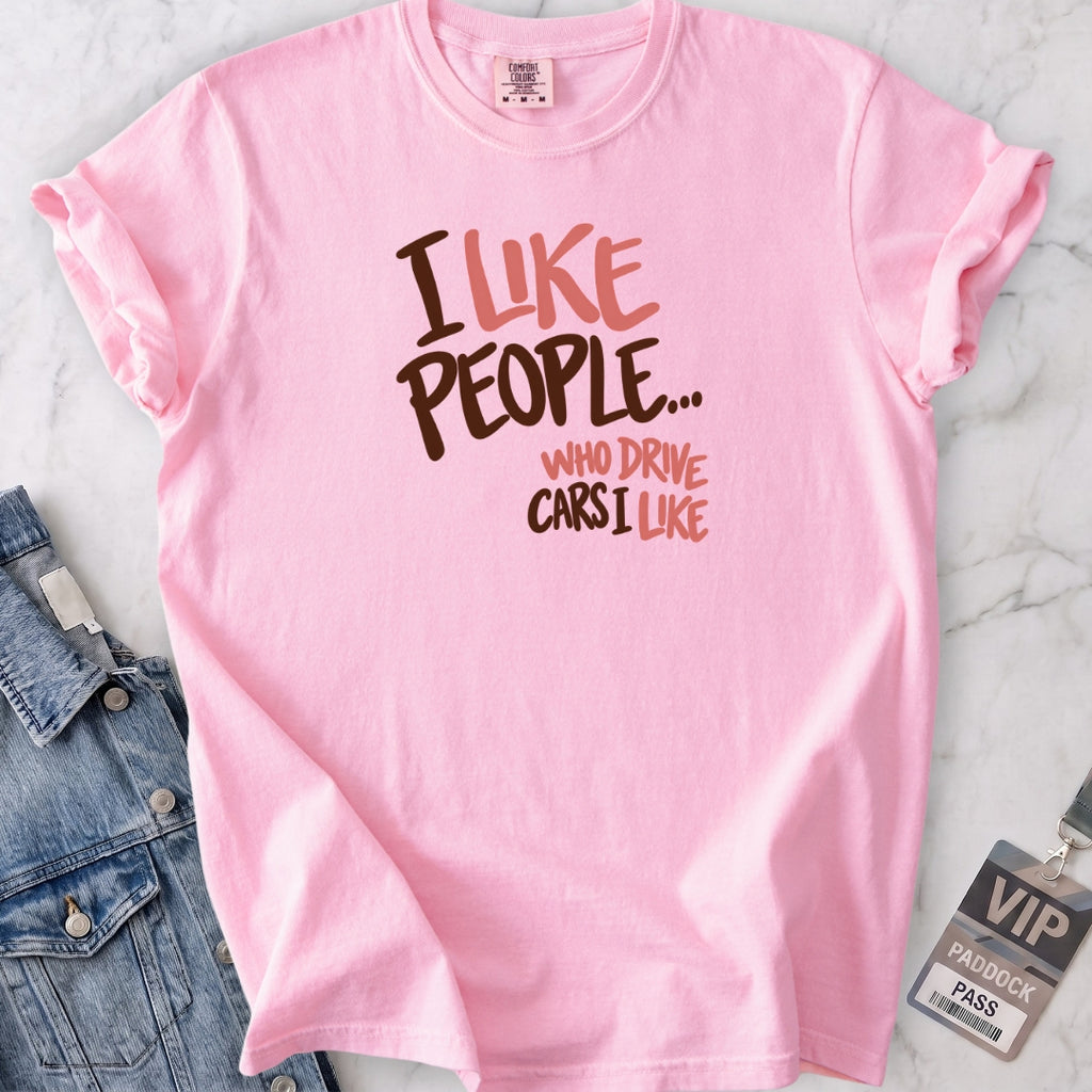 Cars I Like T-shirt