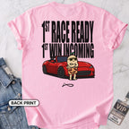 1st Race Ready T-shirt