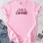 Car Habit T-shirt