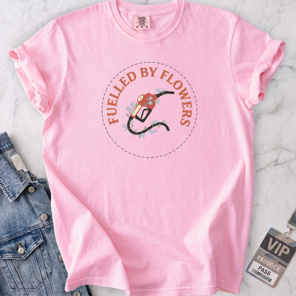 Fuelled By Flowers T-shirt