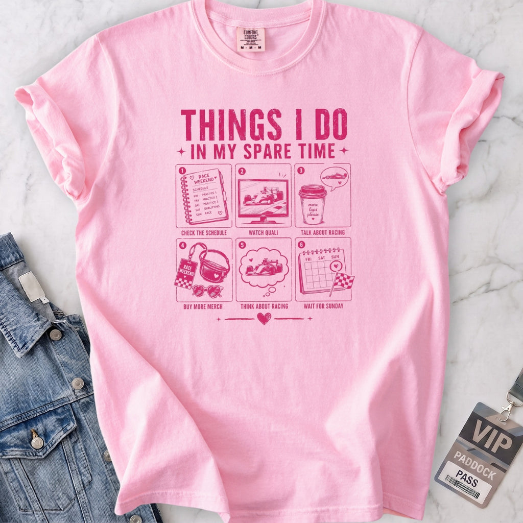Things I Do In My Spare Time T-shirt