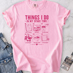 Things I Do In My Spare Time T-shirt