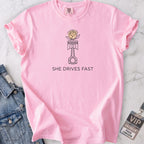 She Drives Fast T-shirt