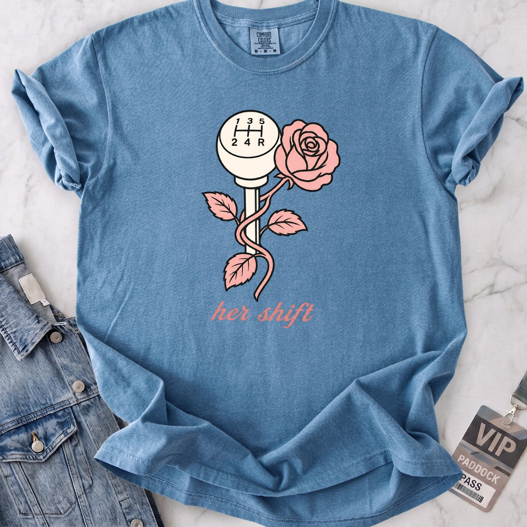 Her Shift T-shirt