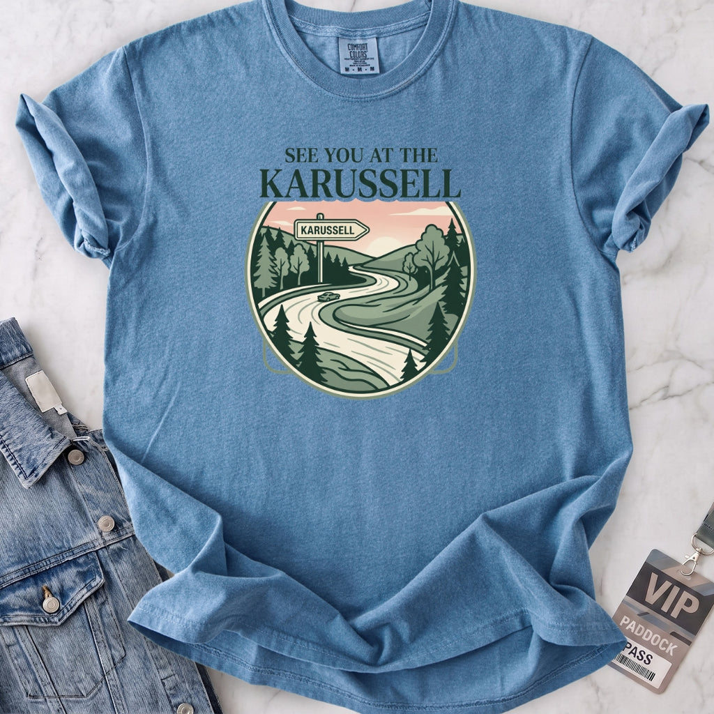 See You at the Karussell Dawn T-shirt