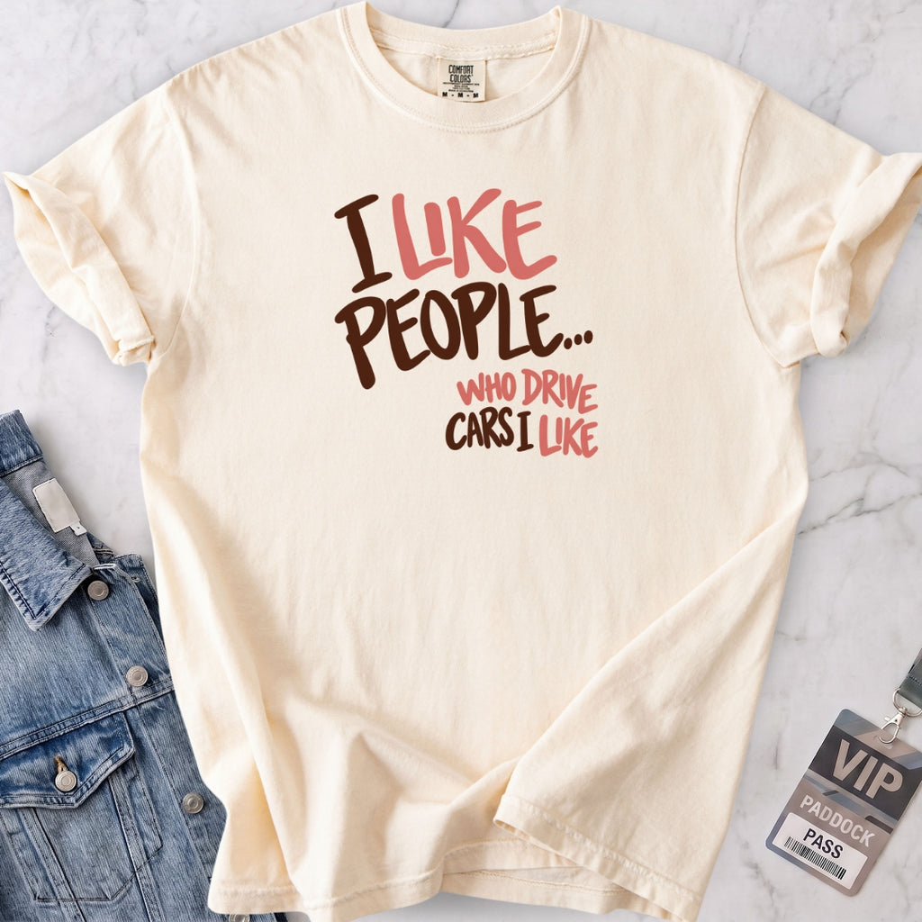 Cars I Like T-shirt