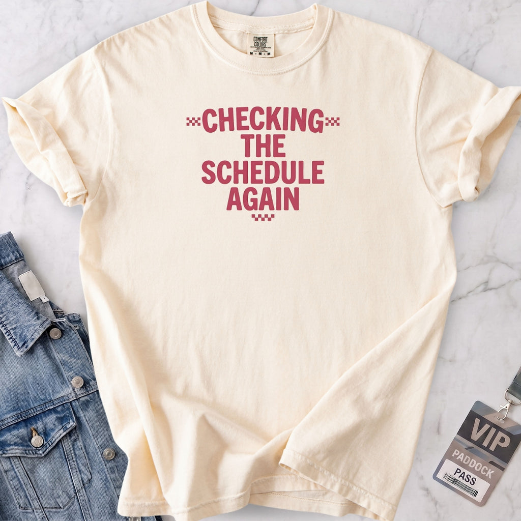 The Schedule T-shirt