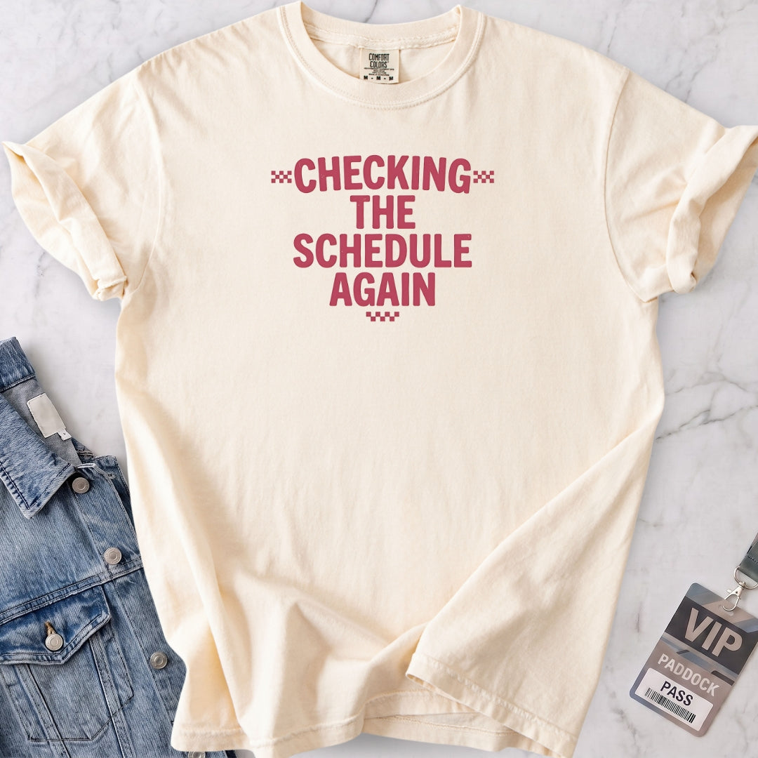 The Schedule T-shirt