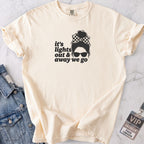 It's Lights Out & Away We Go T-shirt