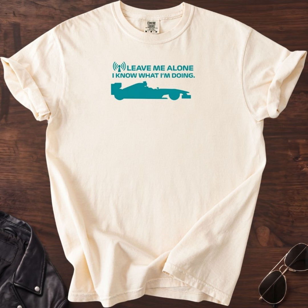 Leave Me Alone T-shirt
