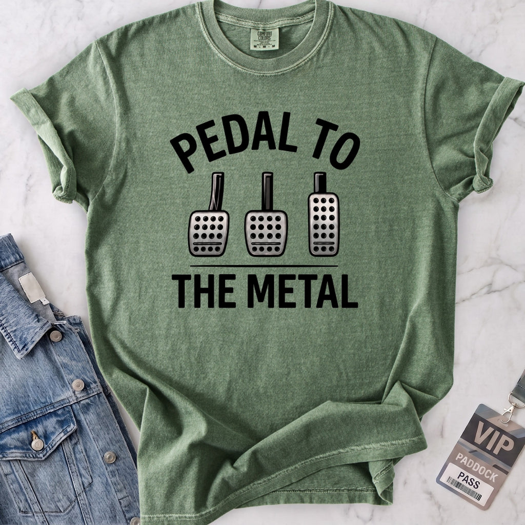 Pedal to the Metal T-shirt
