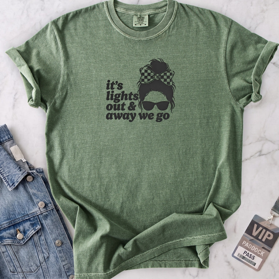 It's Lights Out & Away We Go T-shirt