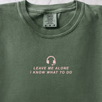 Leave Me Alone Two T-shirt