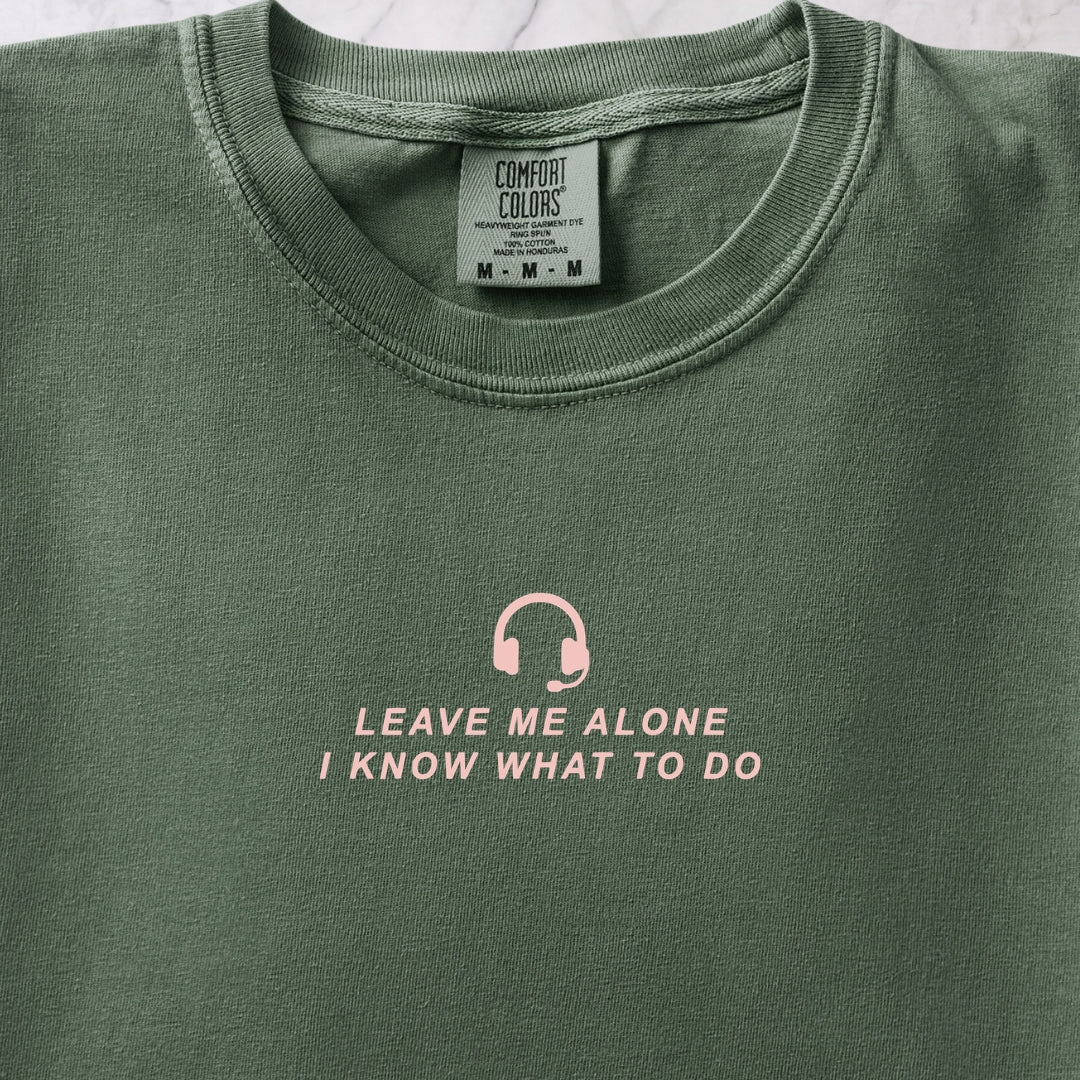 Leave Me Alone Two T-shirt