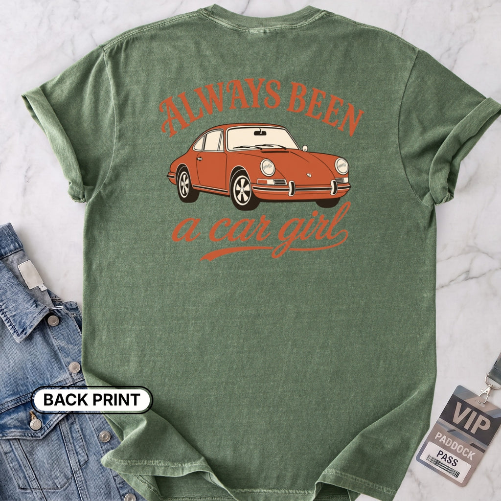 Always Been A Car Girl Back Print T-shirt