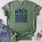 Everything Race Weekend T-shirt