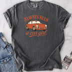 Always Been a Car Girl T-shirt