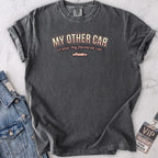 My Other Car T-shirt