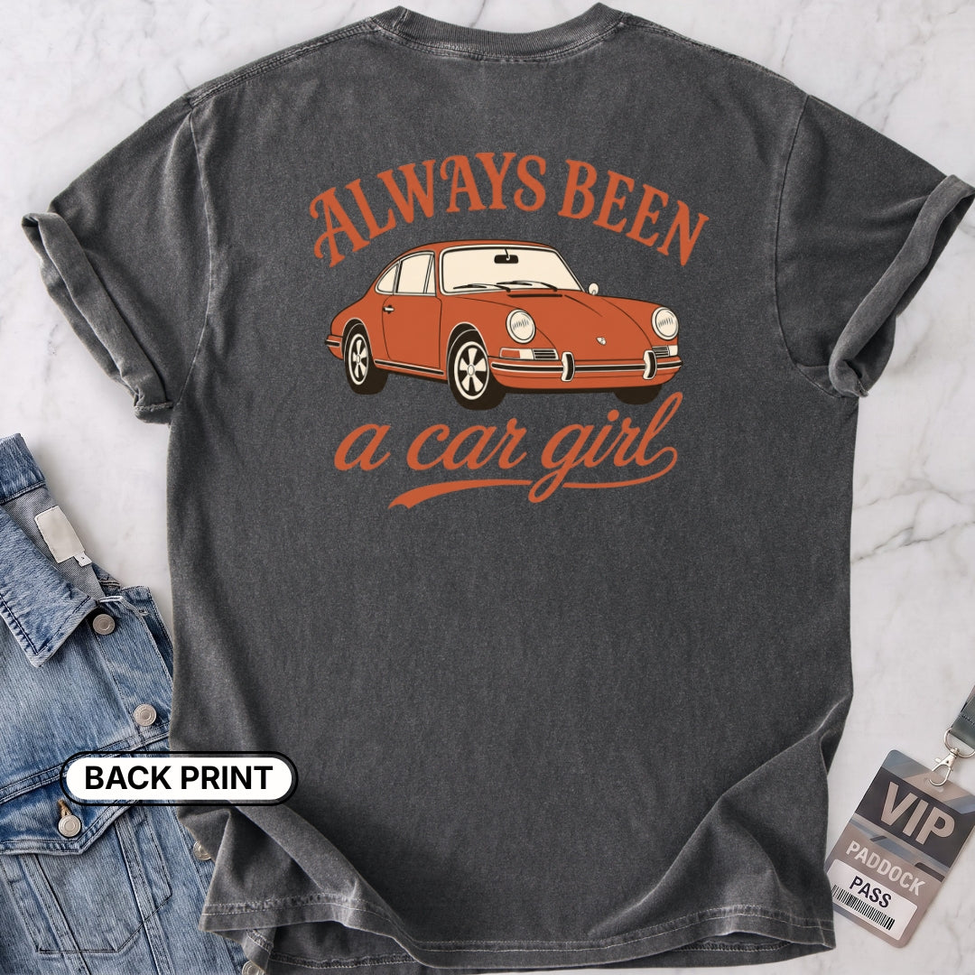 Always Been A Car Girl Back Print T-shirt