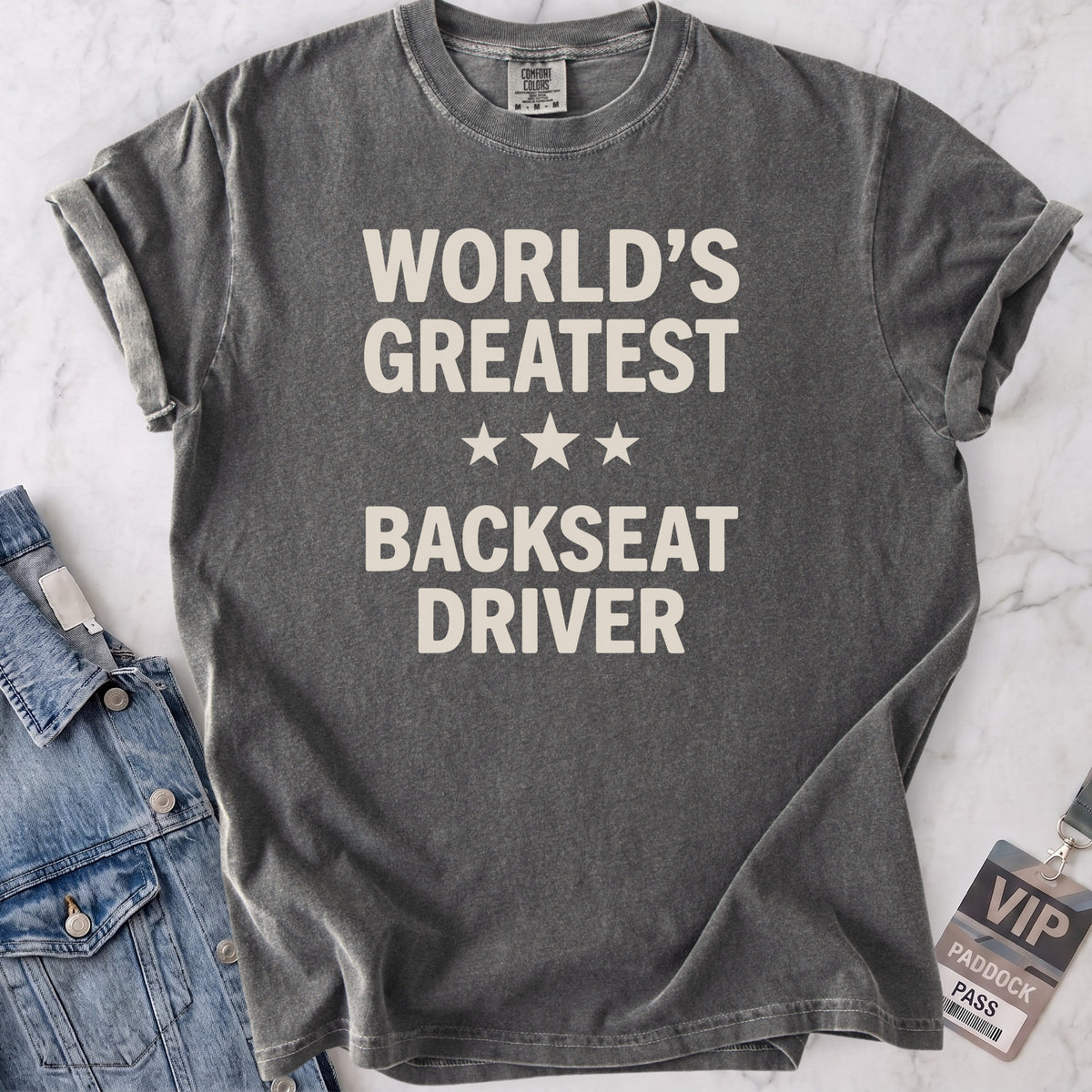 Backseat Driver T-shirt