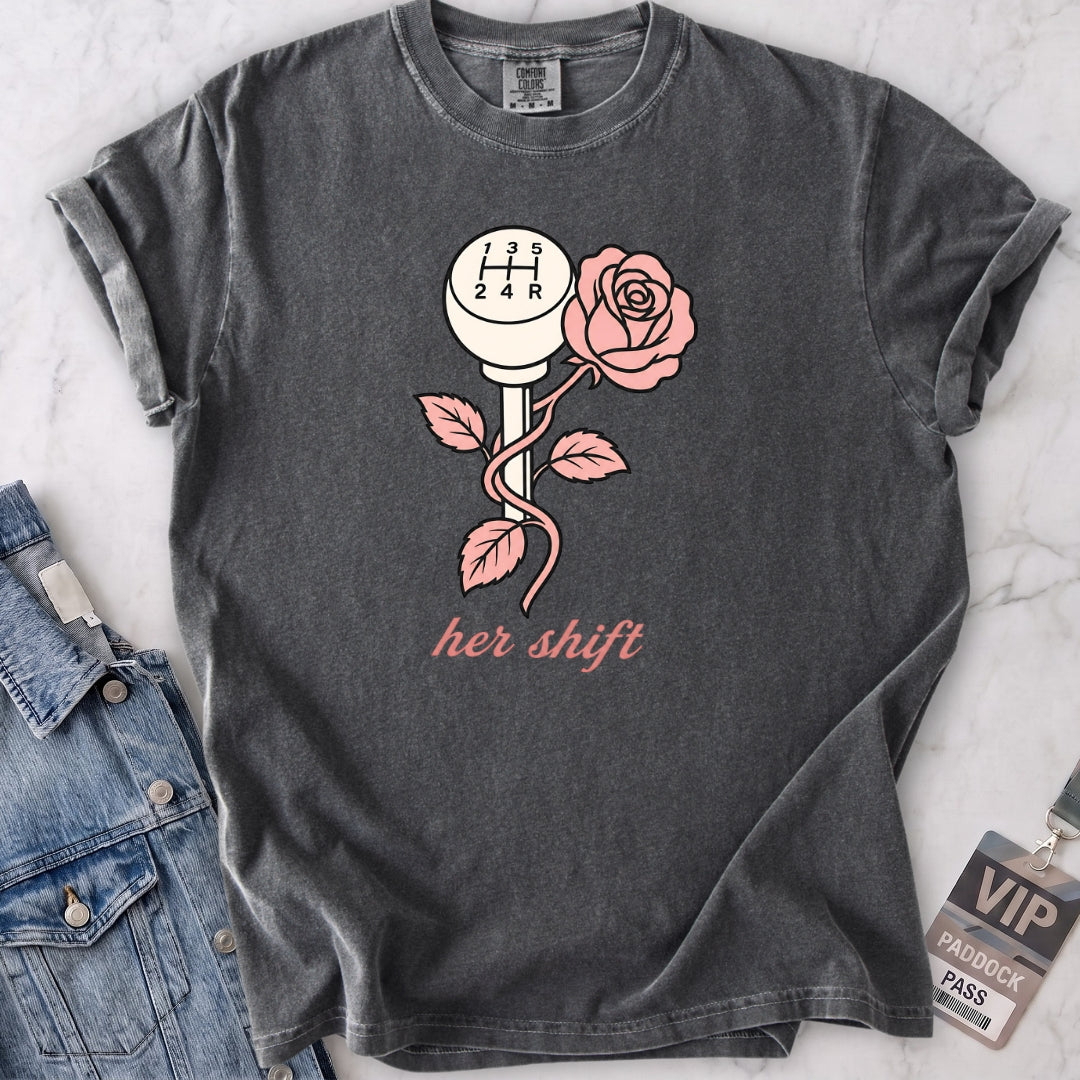 Her Shift T-shirt