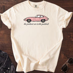 Prettiest Car in the Paddock T-shirt