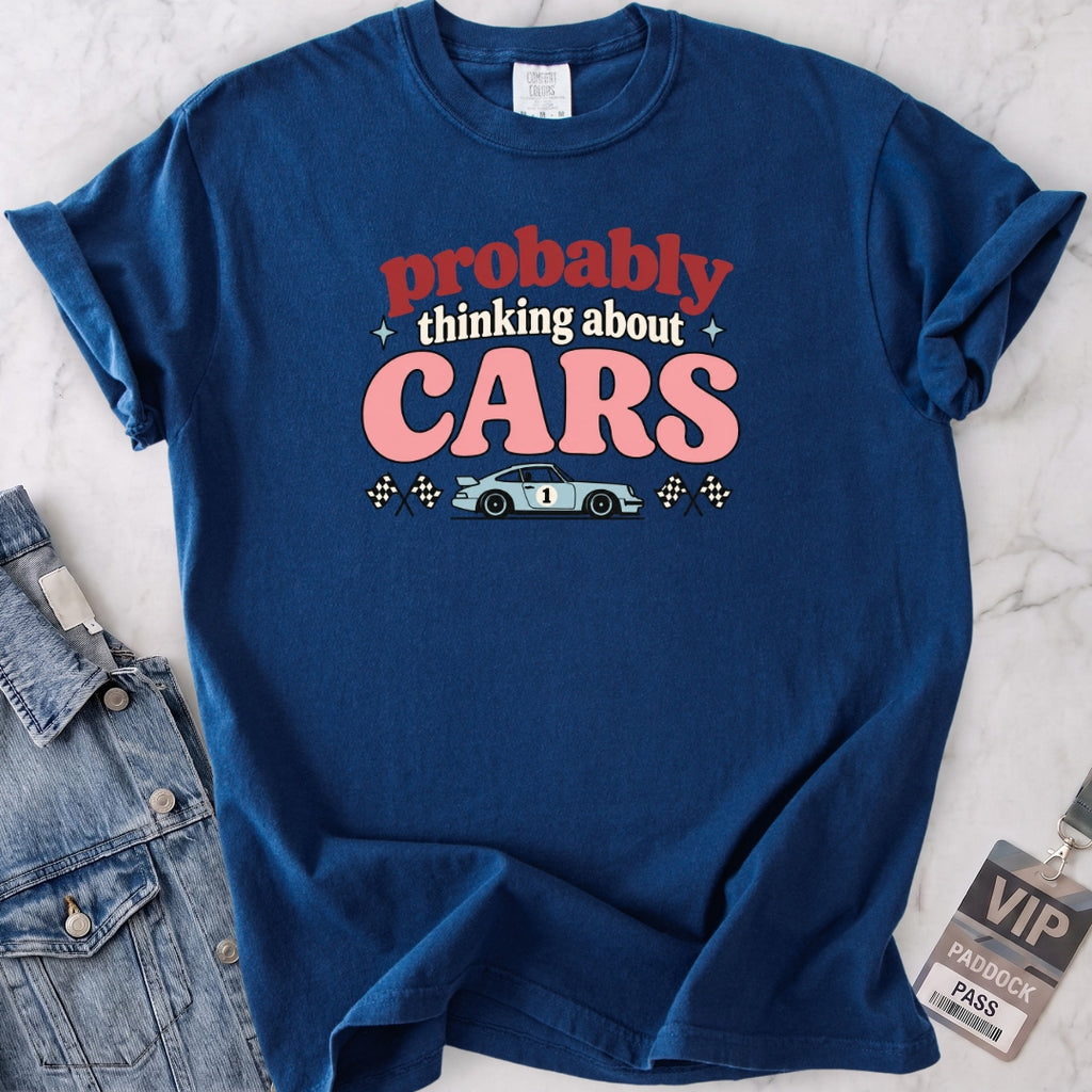 Probably Cars T-shirt