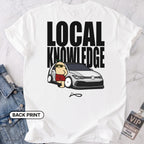 Local Knowledge T-shirt