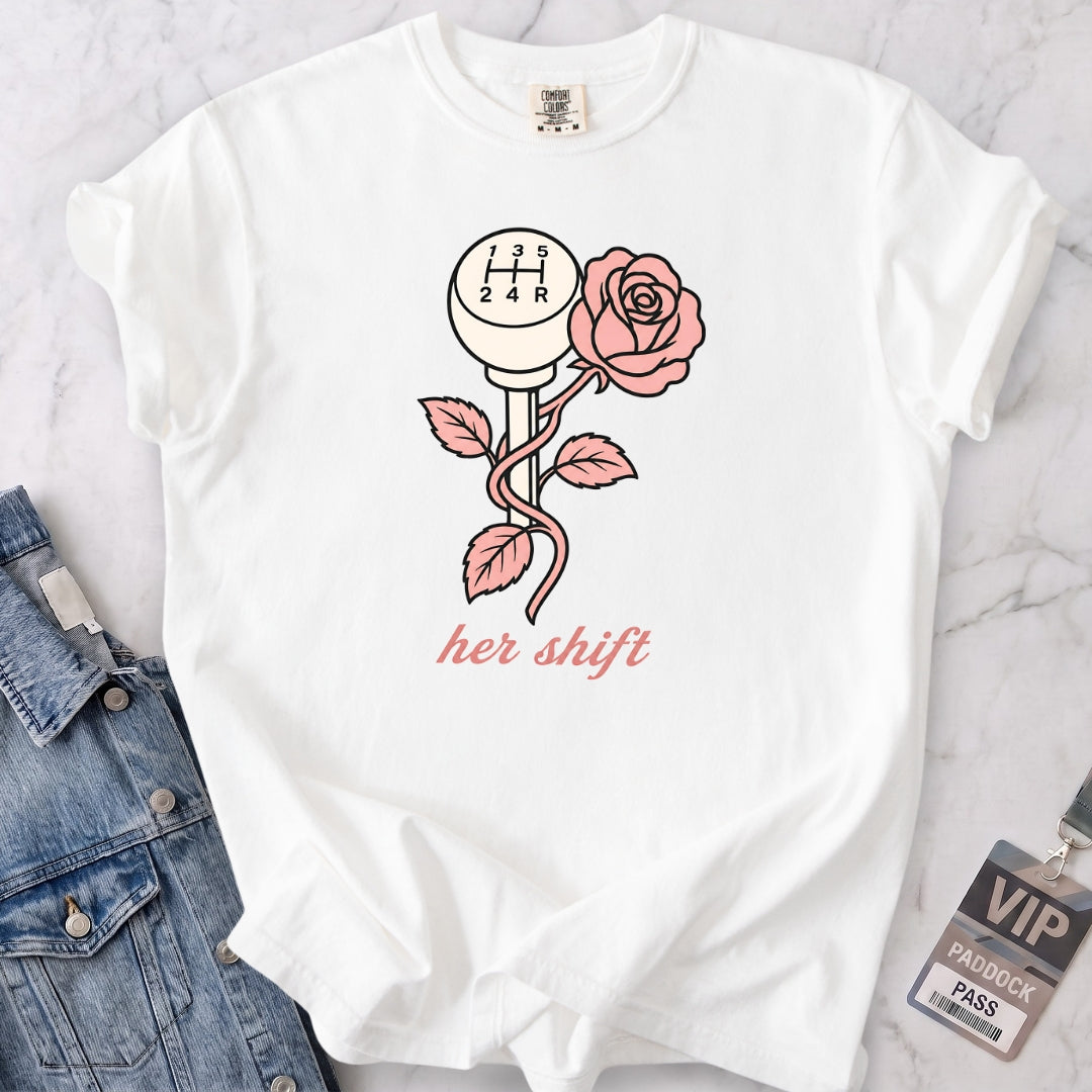 Her Shift T-shirt