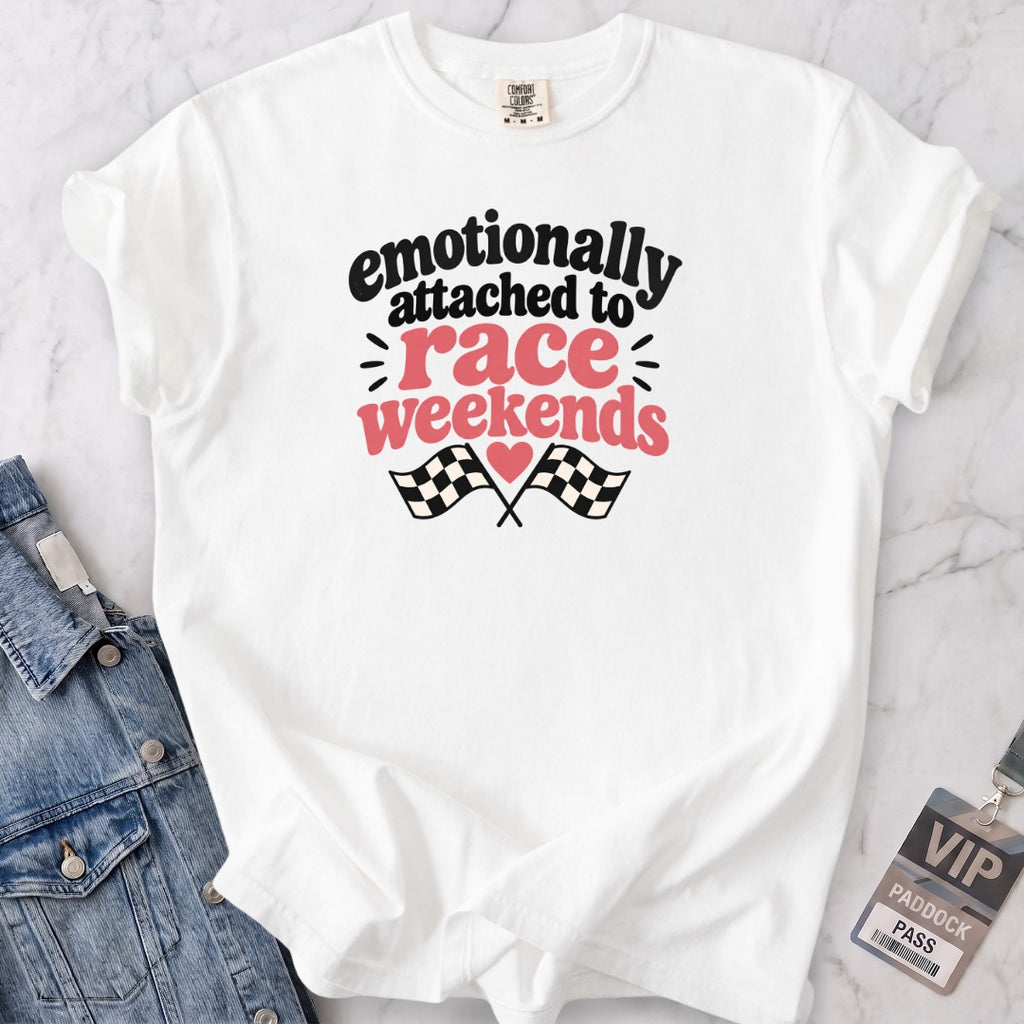 Attached To Race Weekends T-shirt
