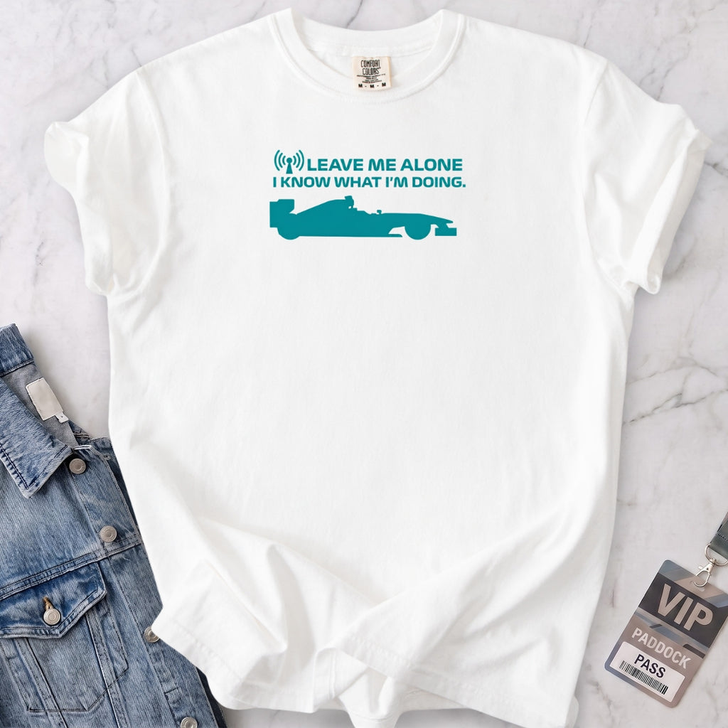 Leave Me Alone T-shirt
