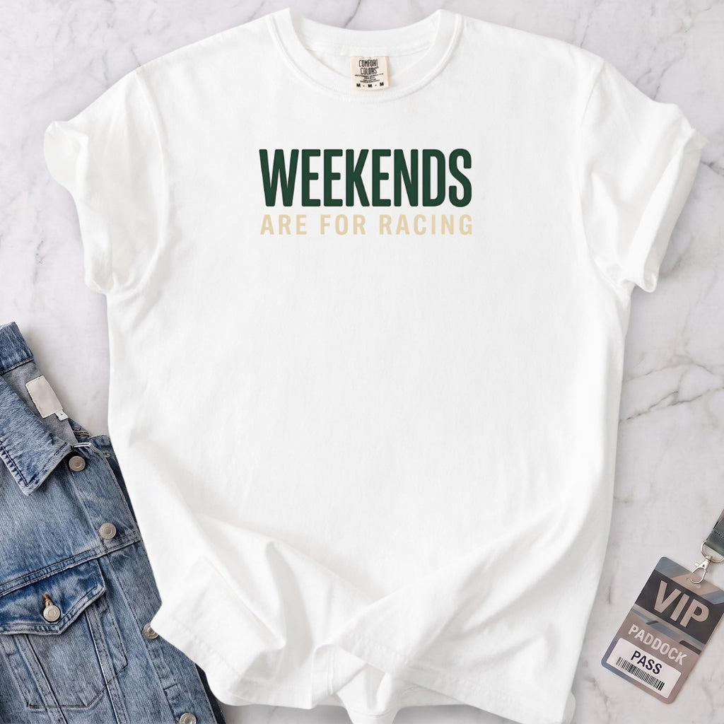 Weekends T-shirt