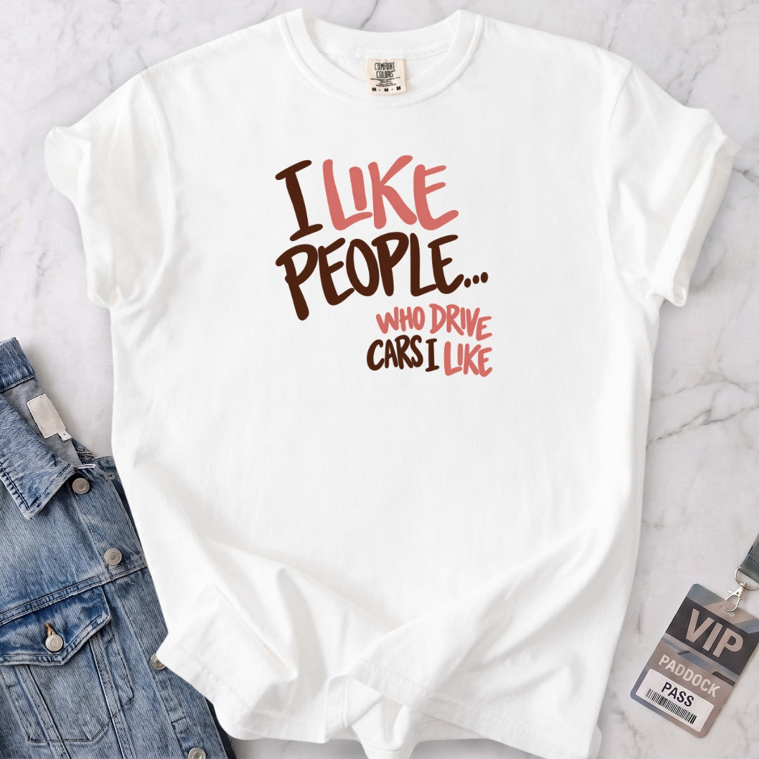 Cars I Like T-shirt