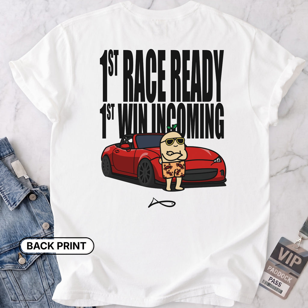 1st Race Ready T-shirt