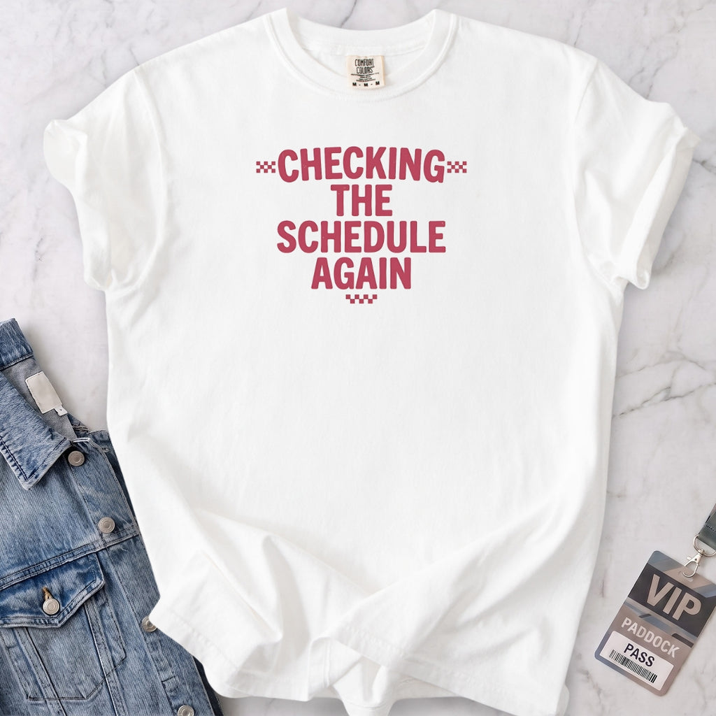 The Schedule T-shirt